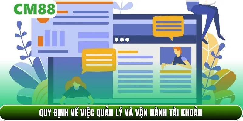 Quy định về việc quản lý và vận hành tài khoản